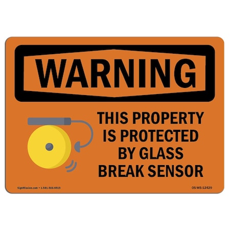 Signmission Safety Sign, OSHA WARNING, 12" Height, 18" Width, Aluminum, This Property Is Protected By, Landscape OS-WS-A-1218-L-12429